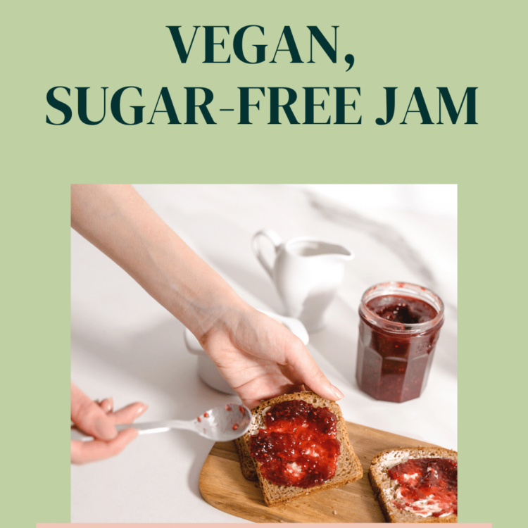 Vegan jam.