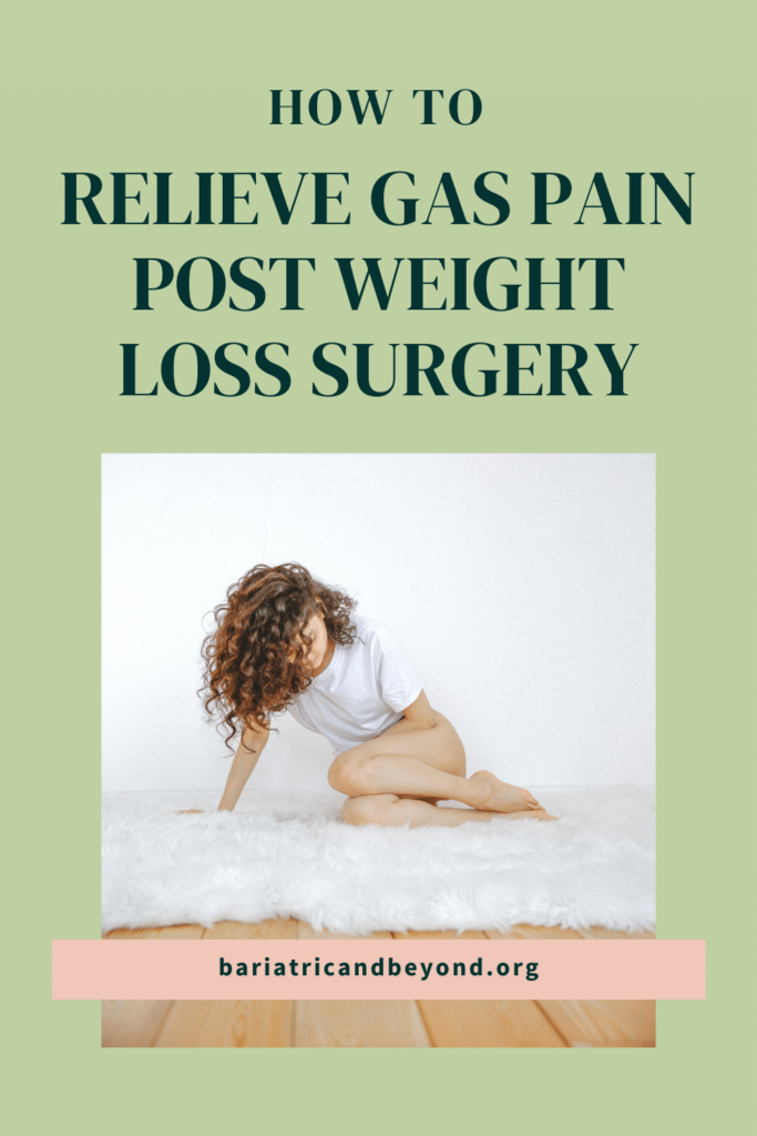 Relieve gas pain after weight loss surgery in Episode 1.